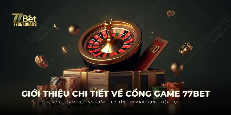 Giới thiệu chi tiết 77BET